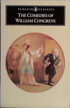 The Comedies of William Congreve | 9999903457138 | Congreve, William