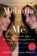 Melania and Me | 9999902760109 | Stephanie Winston Wolkoff