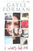 I was Here | 9999903278498 | Gayle Forman