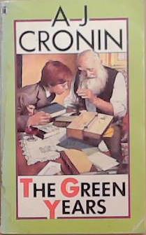 The Green Years | 9999903302889 | Archibald Joseph Cronin