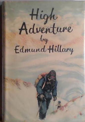 High Adventure | 9999903459187 | Edmund Hillary