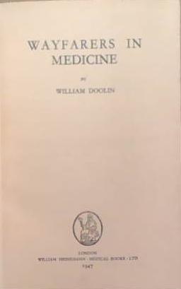 Wayfarers in Medicine | 9999903340409 | William Doolin