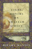 Eight Months on Ghazzah Street | 9999903409199 | Hilary Mantel