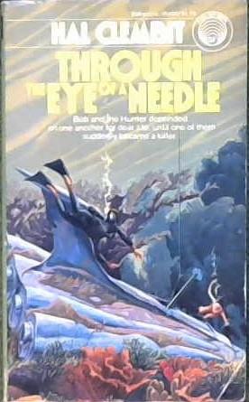 Through the Eye of a Needle | 9999902867044 | Hal Clement