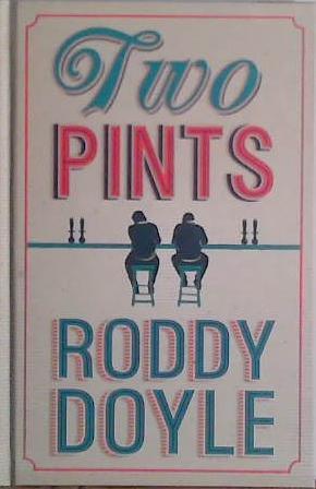 Two Pints | 9780224097819
