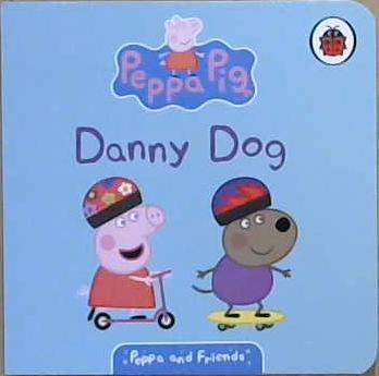 Peppa Pig: Danny Dog | 9999903443544