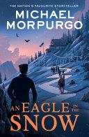 An Eagle in the Snow | 9999903335177 | Michael Morpurgo