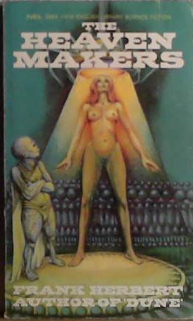 The Heaven Makers | 9999903413080 | Frank Herbert