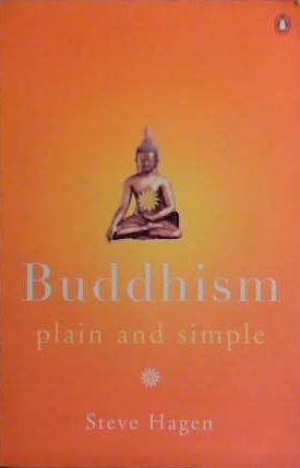 Buddhism Plain and Simple | 9999903479727 | Steve Hagen,