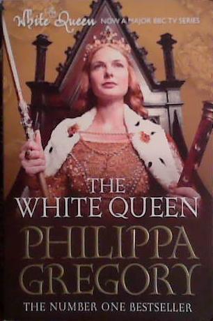 The White Queen | 9999903422754 | Philippa Gregory