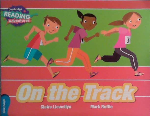 On the Track | 9999903485605 | Claire Llewellyn