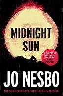 Midnight Sun | 9999903461586 | Jo Nesbø