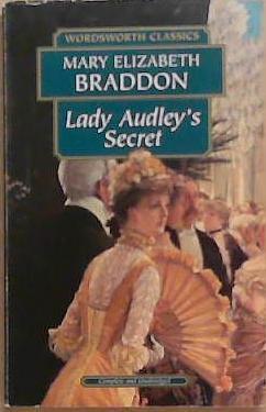 Lady Audley's Secret | 9999903335665 | Mary Elizabeth Braddon
