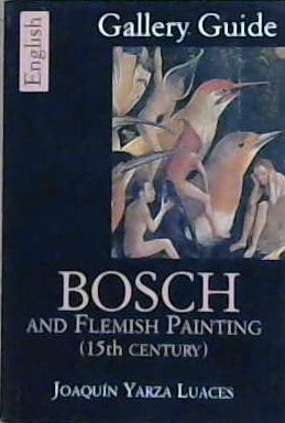 Bosch and Flemish Painting (15th Century) | 9999903427704