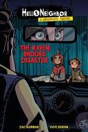 The Hello Neighbor: Graphic Novel #2 | 9999903335399 | Zac Gorman
