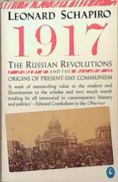 1917 | 9999903329817 | Leonard Schapiro