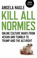 Kill all Normies | 9999903276999 | Nagel, Angela