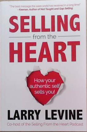 Selling from the Heart | 9999903368250 | Larry Levine