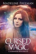 Cursed Magic | 9999902893166 | Madeline Freeman