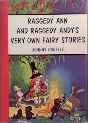 Raggedy Ann and Raggedy Andy's Very Own Fairy Stories | 9999903354352 | Johnny Gruelle
