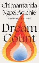 Dream Count | 9780008685744 | Chimamanda Ngozi Adichie