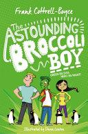 The Astounding Broccoli Boy | 9999903335146 | Frank Cottrell-Boyce
