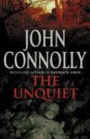 The Unquiet | 9999903355953 | Connolly, John
