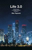 Life 3.0 | 9999903074755 | Max Tegmark