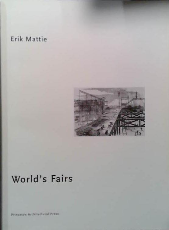 Worlds Fairs | 9999903486862 | Erik Mattie