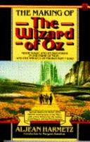 The Making of the Wizard of Oz | 9999903279242 | Aljean Harmetz Harmetz, Aljean