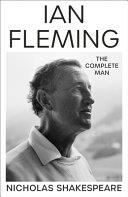 Ian Fleming | 9999903430988 | Nicholas Shakespeare