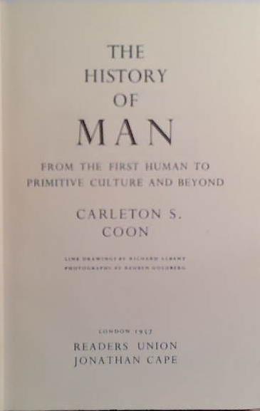THe History of Man | 9999903524748 | Carleton S. Coon