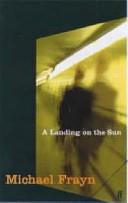 Landing on the Sun | 9999903056089 | Frayn, Michael