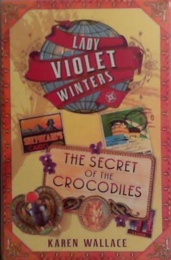 The secret of the crocodiles | 9999903497530 | Karen Wallace
