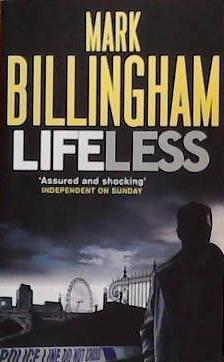 Lifeless | 9999903389767 | Mark Billingham