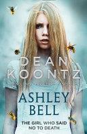 Ashley Bell | 9999903114871 | Dean Koontz
