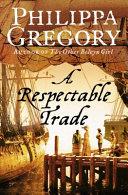 A Respectable Trade | 9999903318767 | Philippa Gregory,