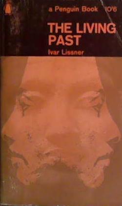 The Living Past | 9999903458968 | Ivar Lissner