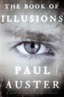 Book of Illusions: A Novel | 9999903380412 | Auster, Paul