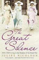 The Great Silence | 9780719562570 | Juliet Nicolson