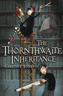 The Thornthwaite Inheritance | 9999903120421 | Gareth P. Jones