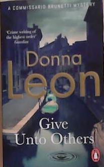 Give Unto Others | 9999903353928 | Donna Leon