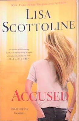 Accused: A Rosato & DiNunzio Novel | 9999903361206 | Lisa Scottoline