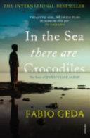 In the Sea There are Crocodiles: The True Story of Enaiatollah Akbari | 9999903516156 | Fabio Geda,