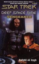 Star Trek: Deep Space Nine: Vengeance | 9999903452591 | Dafydd ab Hugh