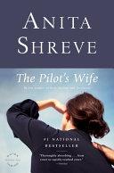 The Pilot's Wife | 9999903440833 | Shreve, Anita