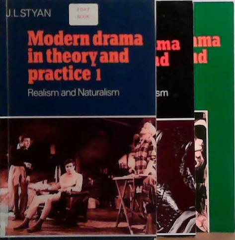 Modern Drama in Theory and Practice: Volume 1,2 and 3 | 9999903515869 | J. L. Styan