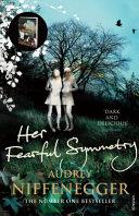 Her Fearful Symmetry | 9999903330455 | Audrey Niffenegger