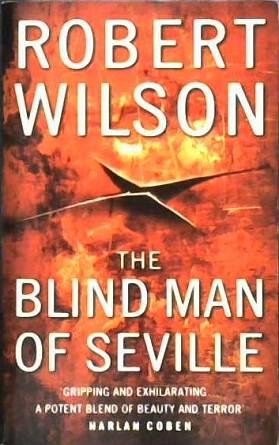 The Blind Man of Seville | 9999903117476 | Wilson, Robert