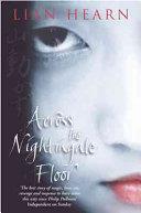 Across the Nightingale Floor | 9999902694077 | Lian Hearn